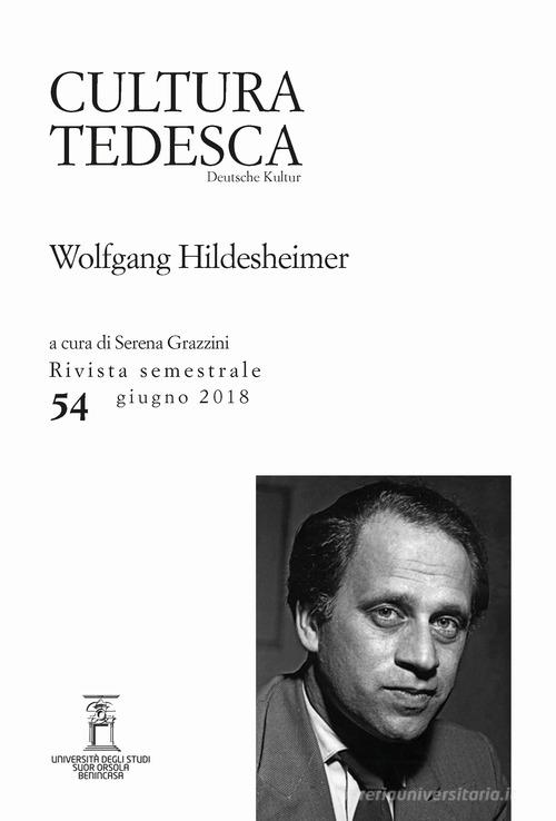 Cultura tedesca (2018) vol.54 edito da Mimesis