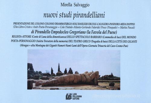 Nuovi studi pirandelliani vol.8 di Mirella Salvaggio edito da Pellegrini
