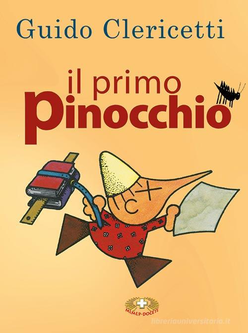 Il primo Pinocchio. Con Carte di Guido Clericetti - 9788884247537