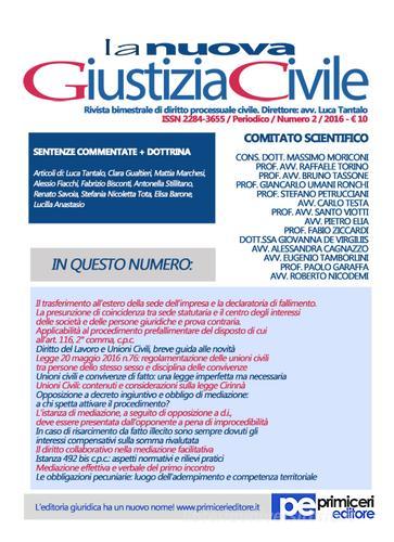 La nuova giustizia civile (2016) vol.2 di Luca Tantalo edito da Primiceri Editore