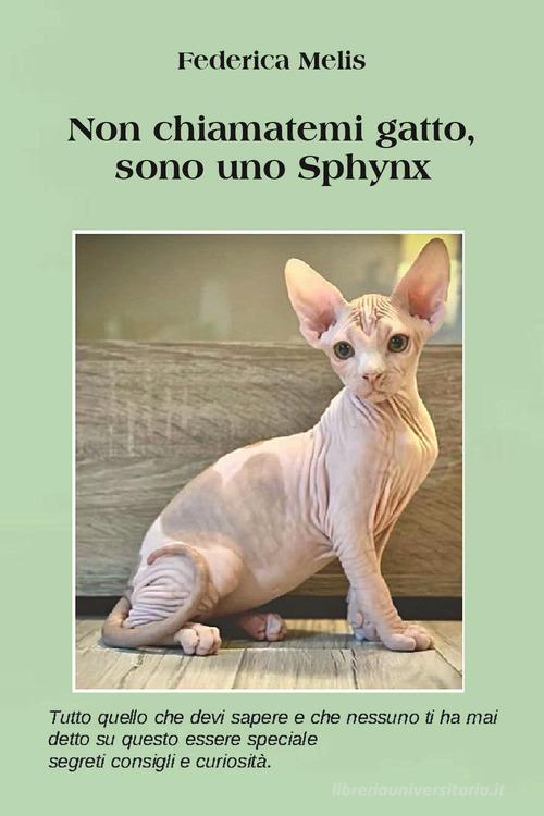 Il gatto - Manuale d'uso e manutenzione. Libro di Lisa Signorile