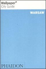 Warsaw. Ediz. inglese edito da Phaidon