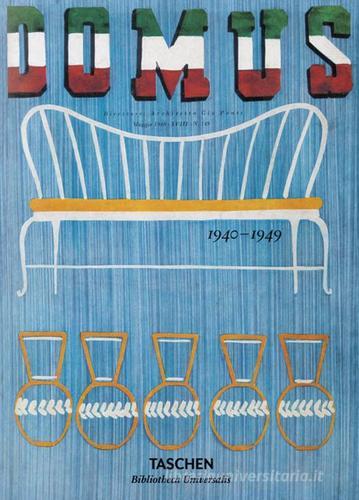 Domus (1940-1949). Ediz. inglese, francese e tedesca edito da Taschen