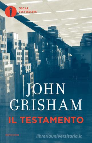 Il testamento di John Grisham: Bestseller in Thriller politico -  9788804667544
