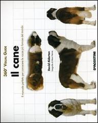 Il cane. Il manuale perfetto per conoscere le razze del mondo di David Alderton, Marc Henrie edito da De Agostini