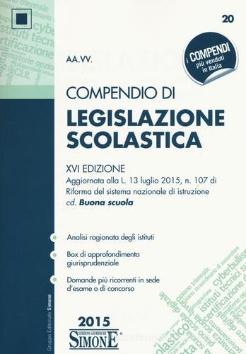 Compendio di legislazione scolastica edito da Edizioni Giuridiche Simone