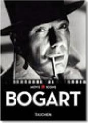 Bogart. Ediz. italiana, spagnola e portoghese di James Ursini edito da Taschen
