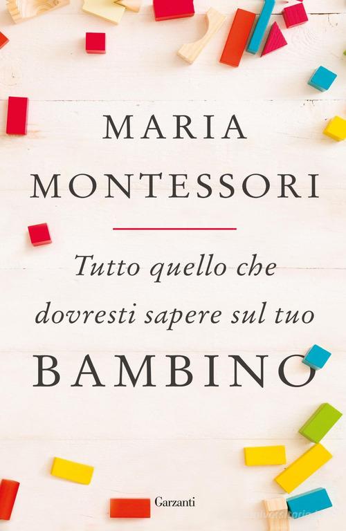 La scoperta del bambino - Garzanti