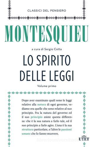 Lo spirito delle leggi vol.1 di Charles L. de Montesquieu edito da UTET