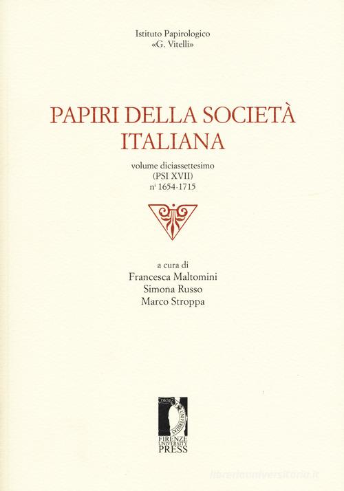 Papiri della società italiana vol. 17 edito da Firenze University Press