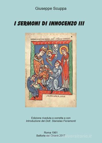 I sermoni di Innocenzo III di Giuseppe Scuppa edito da Youcanprint