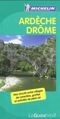 Drôme. Ardèche. Ediz. francese edito da Michelin Italiana