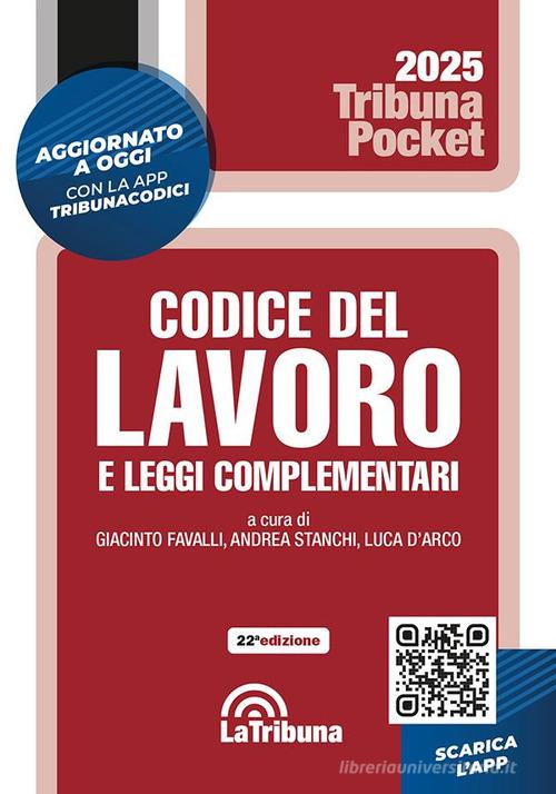 Codice del lavoro e leggi complementari edito da La Tribuna