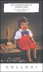 Le avventure di Pinocchio. Storia di un burattino di Carlo Collodi edito da Newton Compton