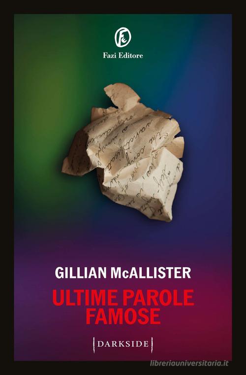 Libro Ultime parole famose di Gillian McAllister Darkside di Fazi