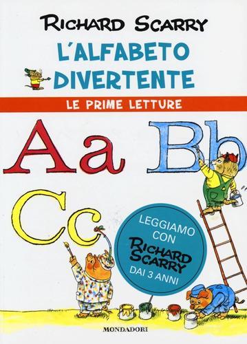 L' alfabeto divertente di Richard Scarry edito da Mondadori