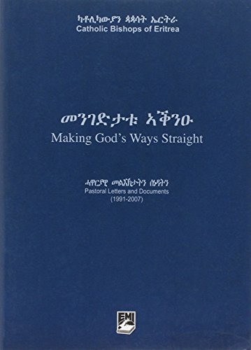 Making God's ways straight. Pastoral letters and documents (1991-2007) edito da EMI