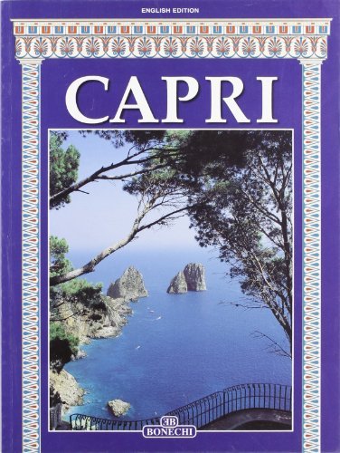 Capri. Ediz. inglese edito da Bonechi