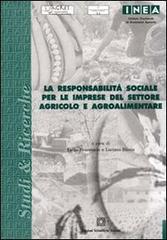 La responsabilità sociale per le imprese del settore agricolo e agroalimentare edito da Edizioni Scientifiche Italiane
