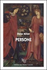 Persone di Diana Millan edito da L'Autore Libri Firenze