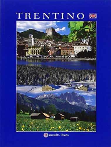 Trentino. Ediz. inglese di Nicoletta Franchini edito da Euroedit