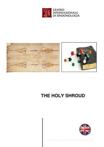 The holy shroud di Enrico Simonato edito da EBS Print