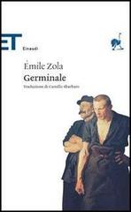 Germinale di Émile Zola edito da Einaudi