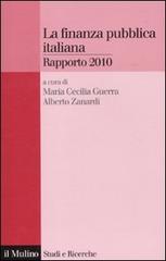 La finanza pubblica italiana. Rapporto 2010 edito da Il Mulino