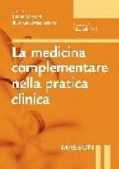 La medicina complementare nella pratica clinica edito da Elsevier