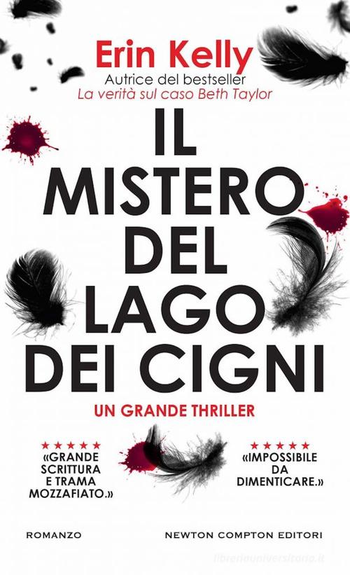 Libro Il mistero del Lago dei cigni di Erin Kelly Gli insuperabili Gold di Newton Compton Editori