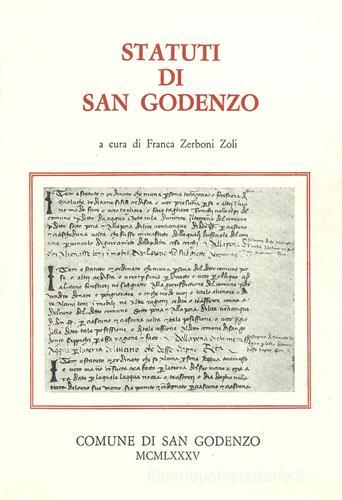 Statuti di San Godenzo (1413-1613) edito da All'Insegna del Giglio