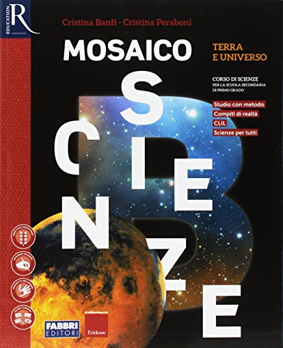 Mosaico scienze. Per la Scuola media vol.B di Cristina Banfi, Cristina Peraboni edito da Fabbri