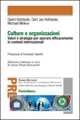 Culture e organizzazioni. Valori e strategie per operare efficacemente in contesti internazionali di Geert Hofstede, Gert J. Hofstede, Michael Minkov edito da Franco Angeli