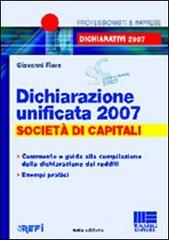 Dichiarazione unificata 2007 di Giovanni Fiore edito da Maggioli Editore