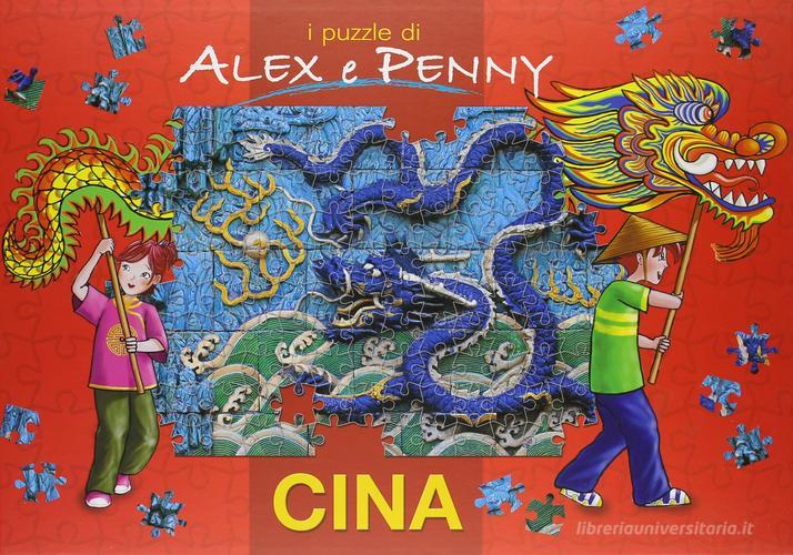I puzzle di Alex e Penny. Cina di Giada Francia edito da White Star