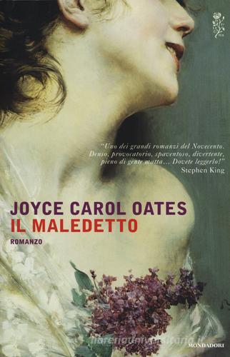 Il maledetto di Joyce Carol Oates edito da Mondadori