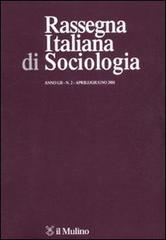 Rassegna italiana di sociologia (2011) vol.2 edito da Il Mulino