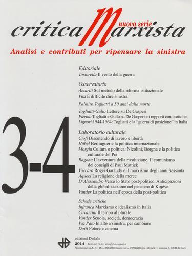 Critica marxista (2014) vol. 3-4 edito da edizioni Dedalo