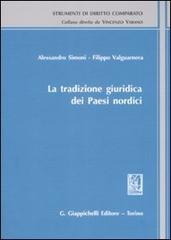 La tradizione giuridica dei paesi nordici di Alessandro Simoni, Filippo Valguarnera edito da Giappichelli