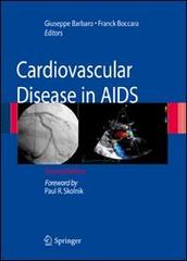 Cardiovascular disease in AIDS edito da Springer Verlag