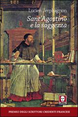 Sant'Agostino e la saggezza di Lucien Jerphagnon edito da Lindau