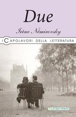 Libro Due di Irène Némirovsky I capolavori della letteratura di La Rana Volante