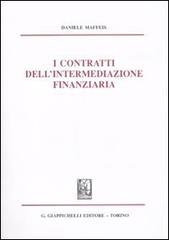 I contratti dell'intermediazione finanziaria di Daniele Maffeis edito da Giappichelli