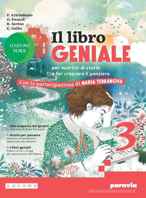 Il libro geniale. Edizione verde. Per la Scuola media. Con e-book. Con espansione online vol. 3 di Palmira Aristodemo, Orietta Pozzoli edito da Paravia