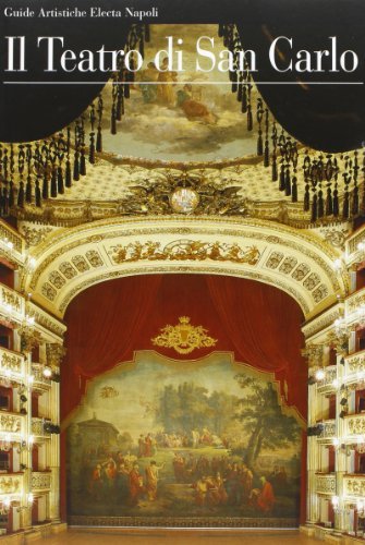 Il teatro San Carlo edito da Mondadori Electa