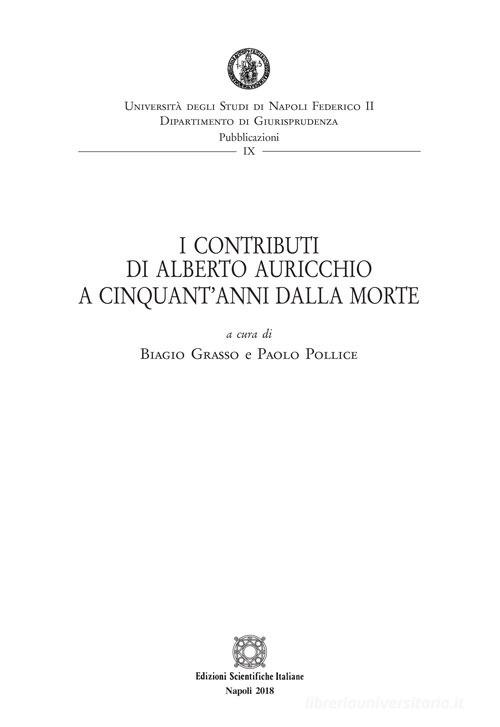I contributi di Alberto Auricchio a cinquant'anni dalla morte edito da Edizioni Scientifiche Italiane
