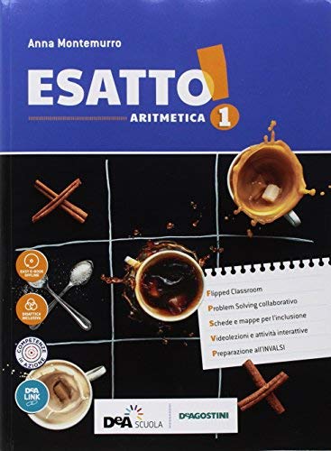 Esatto! Con quaderno operativo e prontuario. Ediz. tematica. Per la Scuola media. Con ebook. Con espansione online. Con DVD-ROM vol.1 di Anna Montemurro edito da De Agostini