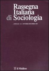 Rassegna italiana di sociologia (2011) vol.4 edito da Il Mulino