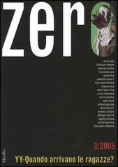 Zero (2005) vol.3 edito da Marsilio
