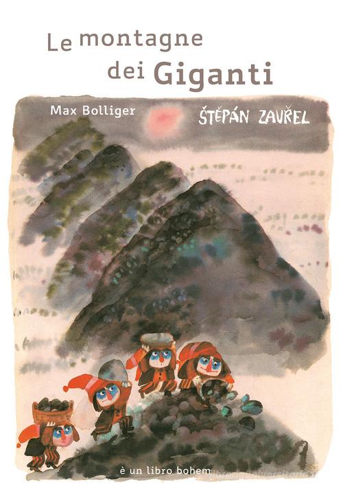 Le montagne dei giganti. Ediz. ad alta leggibilità di Max Bolliger, Stepán Zaurel edito da Bohem Press Italia